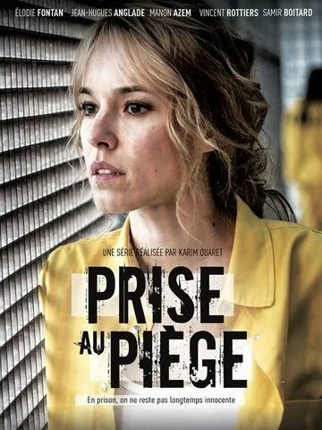 Prise au piège (2019) сериал скачать через торрент в хорошем качестве