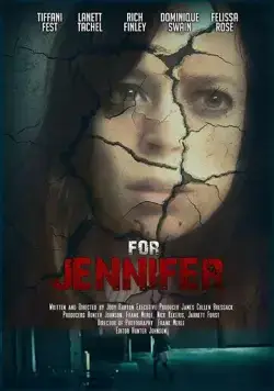Для Дженнифер / For Jennifer (2018) фильм скачать через торрент в хорошем качестве