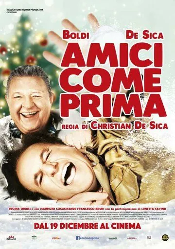 Лучшие друзья / Amici come prima (2018) фильм скачать через торрент в хорошем качестве