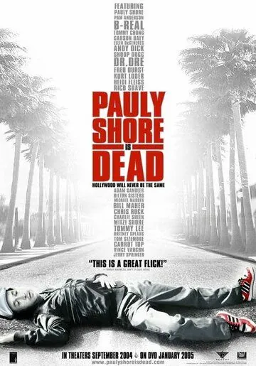 Поли Шор мёртв / Pauly Shore Is Dead (2003) фильм скачать через торрент в хорошем качестве