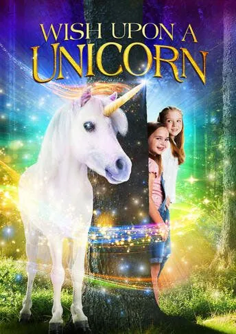 Скачать Желание на единорога / Wish Upon a Unicorn (2020) фильм через торрент на русском
