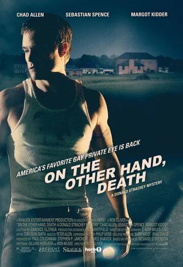 Скачать По другую сторону, смерть / On the Other Hand, Death (2008) фильм через торрент на русском