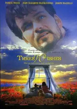 Скачать Три желания / Three Wishes (1995) фильм через торрент на русском