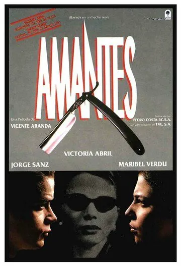 Скачать Любовники / Amantes (1991) фильм через торрент на русском