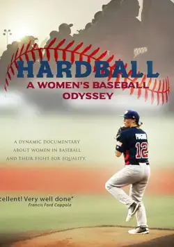 По-настоящему: одно лето из жизни бейсболисток / Hardball: The Girls of Summer (2019) фильм скачать через торрент в хорошем качестве