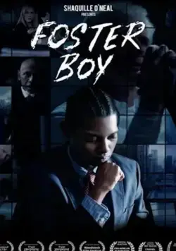Приёмный сын / Foster Boy (2020) фильм скачать через торрент в хорошем качестве