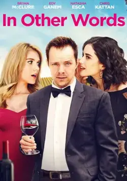 Другими словами / In Other Words (2020) фильм скачать через торрент в хорошем качестве