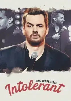Джим Джефферис: Нетерпимый / Jim Jefferies: Intolerant (2020) фильм скачать через торрент в хорошем качестве