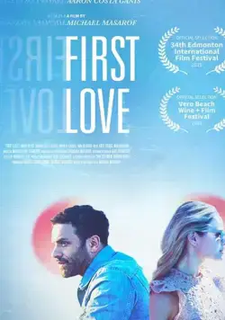 Первая любовь / First Love фильм скачать через торрент в хорошем качестве