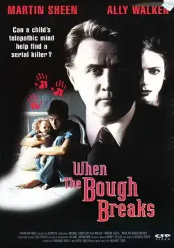Когда тайное становится явным / When the Bough Breaks (1994) фильм скачать через торрент в хорошем качестве