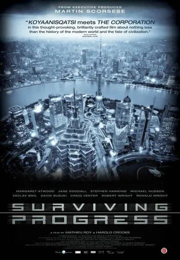Скачать Обратная сторона прогресса / Surviving Progress (2011) фильм через торрент на русском