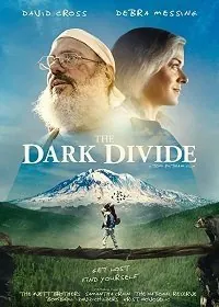Тёмная пропасть / The Dark Divide (2020) фильм скачать через торрент в хорошем качестве
