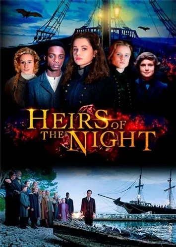 Наследники ночи / Heirs of the Night (2019) сериал скачать через торрент в хорошем качестве