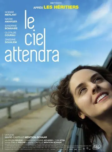 Скачать Небеса подождут / Le ciel attendra (2016) фильм через торрент на русском