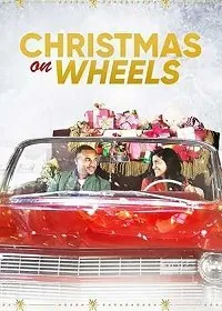 Рождество на колесах / Christmas on Wheels (2020) фильм скачать через торрент в хорошем качестве