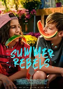 Летние повстанцы / Summer Rebels (2020) фильм скачать через торрент в хорошем качестве