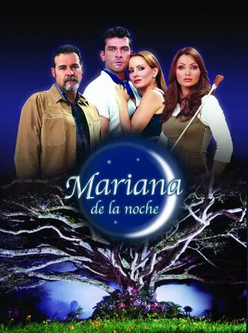 Ночная Мариана / Mariana de la noche 2003 скачать через торрент сериал в хорошем качестве