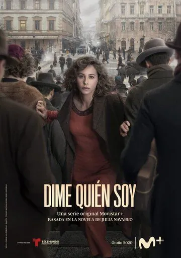 Скажи мне кто я / Dime quién soy (2020) сериал скачать через торрент в хорошем качестве