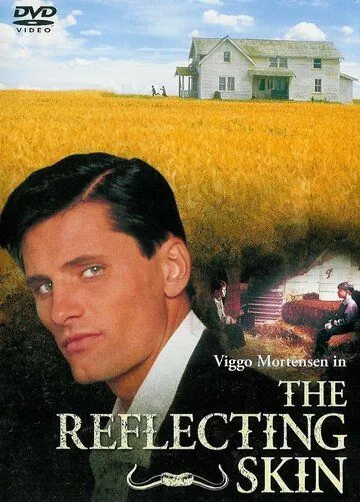 Отражающая кожа / The Reflecting Skin (1990) фильм скачать через торрент в хорошем качестве