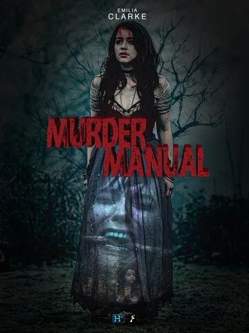 Инструкция по убийству / Murder Manual (2020) фильм скачать через торрент в хорошем качестве