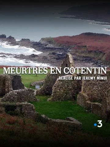 Убийства на полуострове Котантен / Meurtres en Cotentin (2019) фильм скачать через торрент в хорошем качестве