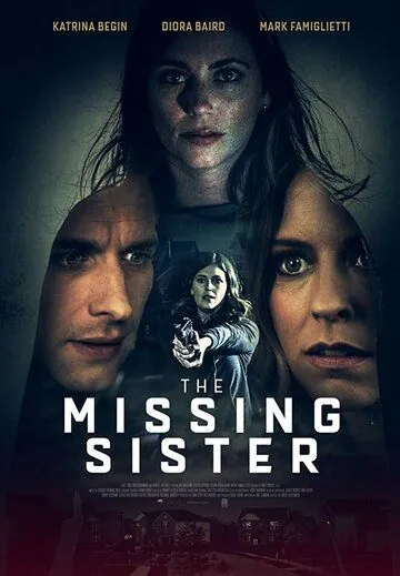 Пропавшая сестра / The Missing Sister (2019) фильм скачать через торрент в хорошем качестве