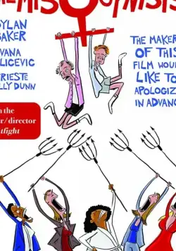 Женоненавистники / The Misogynists (2017) фильм скачать через торрент в хорошем качестве