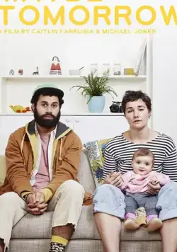 Может быть, завтра / Maybe Tomorrow (2019) фильм скачать через торрент в хорошем качестве