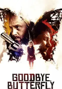 Прощай, бабочка / Goodbye, Butterfly (2021) фильм скачать через торрент в хорошем качестве
