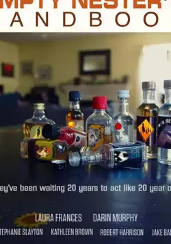 Скачать Что делать родителям, когда дети выросли / Empty Nester's Handbook (2019) фильм через торрент на русском