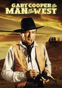 Человек с запада / Man of the West (1958) фильм скачать через торрент в хорошем качестве