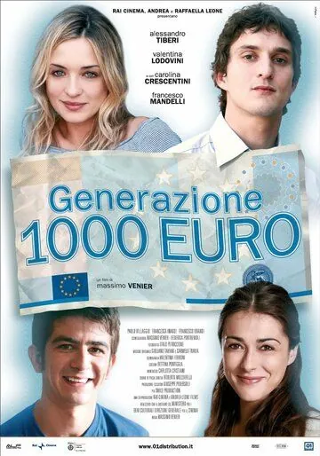 Поколение 1000 евро / Generazione mille euro (2009) фильм скачать через торрент в хорошем качестве