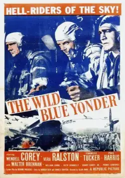 Далекая синяя высь / The Wild Blue Yonder (1951) фильм скачать через торрент в хорошем качестве