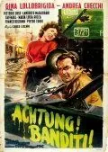 Осторожно! Бандиты! / Achtung! Banditi! (1951) фильм скачать через торрент в хорошем качестве