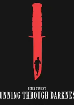 Бег в темноте / Running Through Darkness (2018) фильм скачать через торрент в хорошем качестве