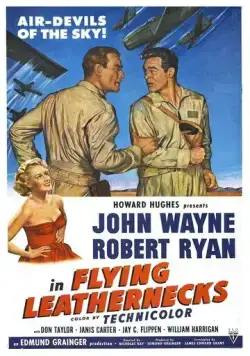Скачать Горящий полет / Flying Leathernecks (1951) фильм через торрент на русском