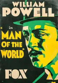 Человек из высшего общества / Man of the World (1931) фильм скачать через торрент в хорошем качестве