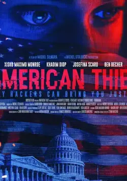 Американский вор / American Thief (2020) фильм скачать через торрент в хорошем качестве