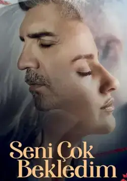 Я так долго тебя ждал / Seni Çok Bekledim (2021) сериал скачать через торрент в хорошем качестве