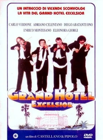 Гранд-отель «Эксельсиор» / Grand Hotel Excelsior (1982) фильм скачать через торрент в хорошем качестве