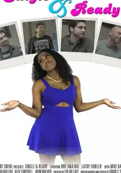 Single & Ready (2019) сериал скачать через торрент в хорошем качестве