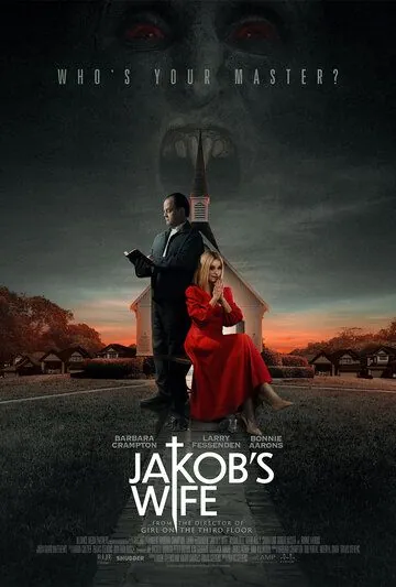 Жена Джейкоба / Jakob's Wife (2021) фильм скачать через торрент в хорошем качестве