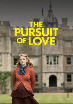 В поисках любви / The Pursuit of Love (2021) сериал скачать через торрент в хорошем качестве