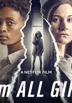 Я – это все девочки / I Am All Girls (2021) фильм скачать через торрент в хорошем качестве