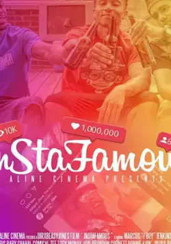 Инстаграмщики / Insta Famous (2021) фильм скачать через торрент в хорошем качестве