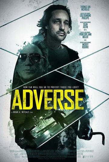 Неблагоприятный / Adverse (2020) фильм скачать через торрент в хорошем качестве