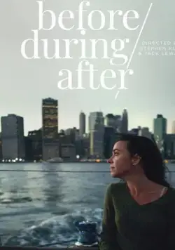 До/во время/после / Before/During/After (2020) фильм скачать через торрент в хорошем качестве