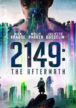 2149: Последствия войны / Confinement (2021) фильм скачать через торрент в хорошем качестве