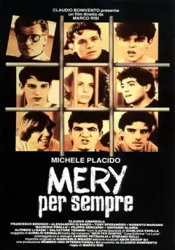 Мэри навсегда / Mery per sempre (1988) фильм скачать через торрент в хорошем качестве