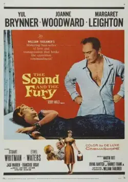 Шум и ярость / The Sound and the Fury (1959) фильм скачать через торрент в хорошем качестве